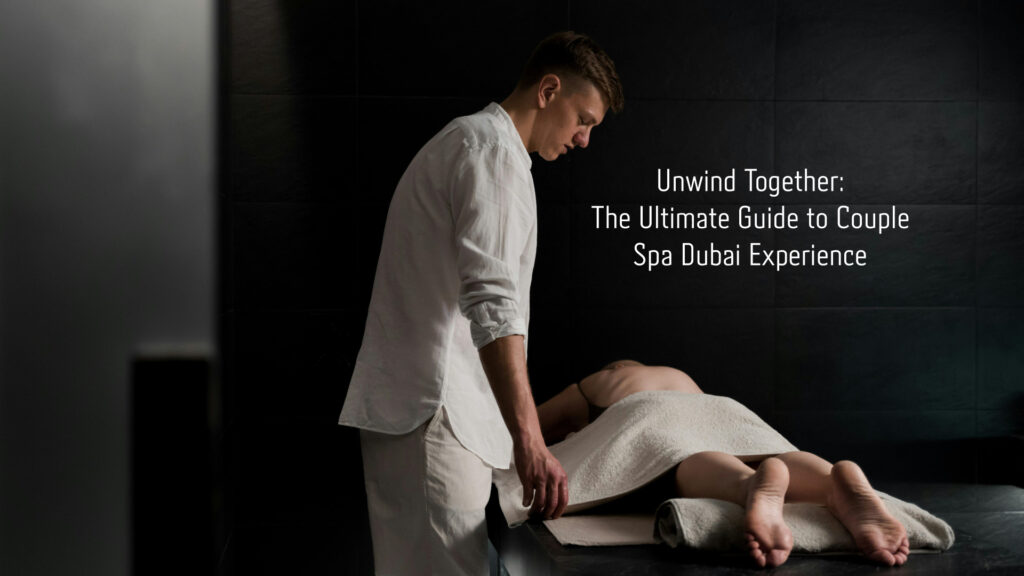 couple spa Dubai